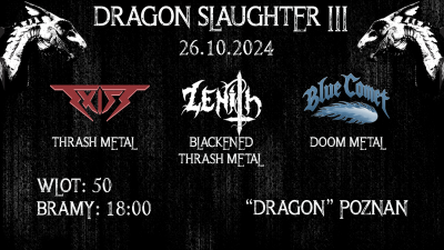 Dragon Slaughter III: Exist, Zenith, Blue Comet 