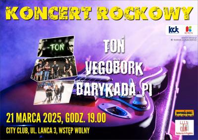 KONCERT ROCKOWY TOŃ/VEGOBORK/BARYKADA 兀